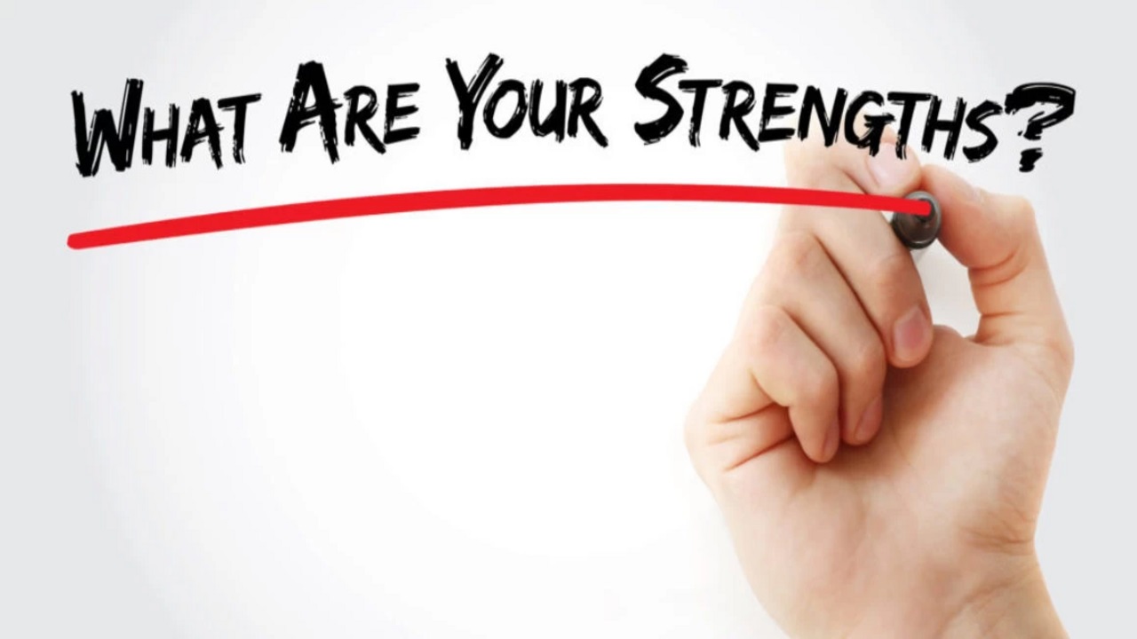 strengths